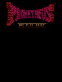 Prometheus: The Fire Thief cover