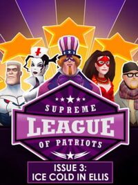 Supreme League of Patriots Issue 3: Ice Cold in Ellis cover