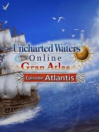 Uncharted Waters Online: Episode Atlantis cover