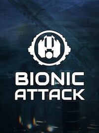 Bionic Attack cover