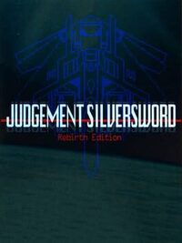 Judgement Silversword: Rebirth Edition cover