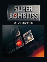Super Bombliss cover