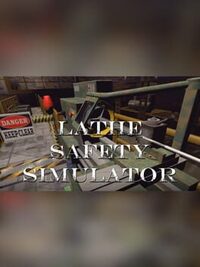 Lathe Safety Simulator cover