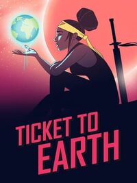 Ticket to Earth cover