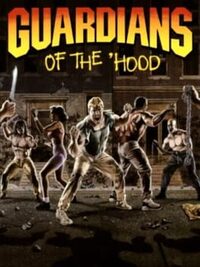 Guardians of the 'Hood cover