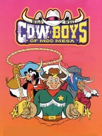 Wild West C.O.W.-Boys of Moo Mesa cover