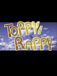 Toppy & Rappy cover