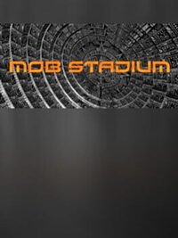Mob Stadium cover