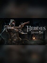 Heroes Never Die cover