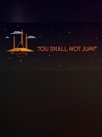 You Shall Not Jump: PC Master Race Edition cover