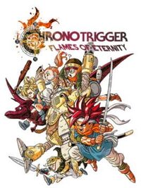Chrono Trigger: Flames of Eternity cover