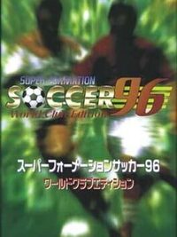 Super Formation Soccer 96: World Club Edition cover