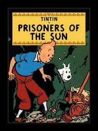 The Adventures of Tintin: Prisoners of the Sun cover