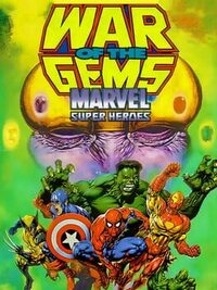 Marvel Super Heroes in War of the Gems cover