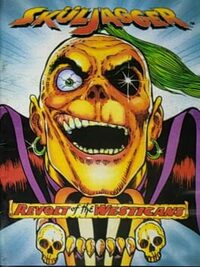 SkulJagger: Revolt of the Westicans cover