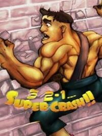 3, 2, 1...SuperCrash! cover