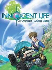 Innocent Life: A Futuristic Harvest Moon cover