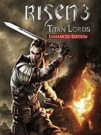 Risen 3: Titan Lords - Enhanced Edition cover