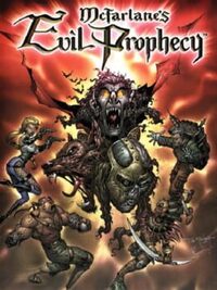 McFarlane's Evil Prophecy cover