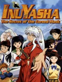 InuYasha: The Secret of the Cursed Mask cover