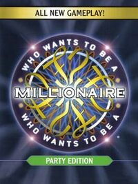 Who Wants to Be a Millionaire: Party Edition cover