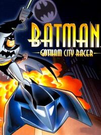 Batman: Gotham City Racer cover