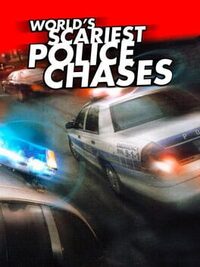 World's Scariest Police Chases cover