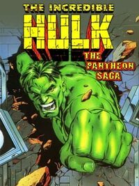 The Incredible Hulk: The Pantheon Saga cover