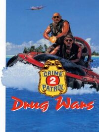 Crime Patrol 2: Drug Wars cover
