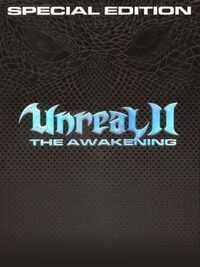 Unreal II: The Awakening - Special Edition cover