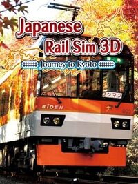 Japanese Rail Sim 3D: Journey to Kyoto cover