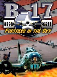 B-17 Fortress in the Sky cover