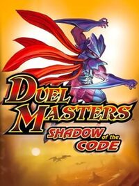 Duel Masters: Shadow of the Code cover