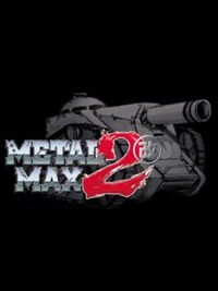 Metal Max 2 Kai cover