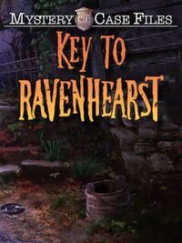 Mystery Case Files: Key to Ravenhearst cover