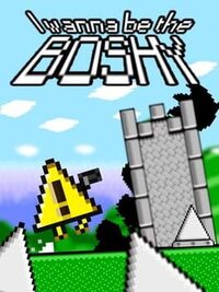 I Wanna Be the Boshy cover