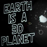 Earth is a 3D Planet cover