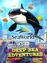 SeaWorld Adventure Park: Shamu's Deep Sea Adventures cover