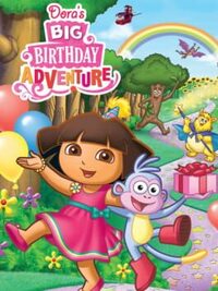 Dora the Explorer: Dora's Big Birthday Adventure cover