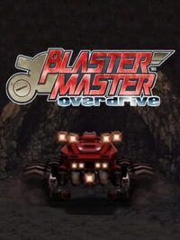 Blaster Master: Overdrive cover