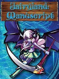 Fairyland: Manuscript cover