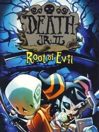 Death Jr. II: Root of Evil cover