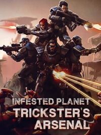 Infested Planet: Trickster's Arsenal cover