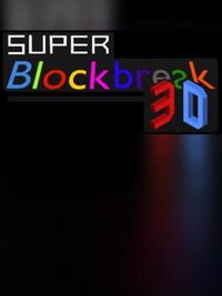Super Blockbreak 3D cover