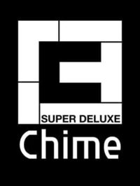 Chime Super Deluxe cover