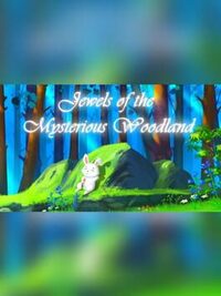 Jewels of the Mysterious Woodland cover