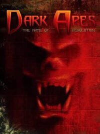 Dark Apes: The Fate of Devolution cover