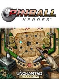 Pinball Heroes: Uncharted Drake's Fortune cover