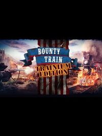 Bounty Train: Trainium Edition cover