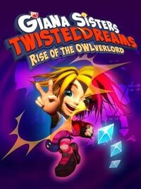 Giana Sisters: Twisted Dreams - Rise of the Owlverlord cover